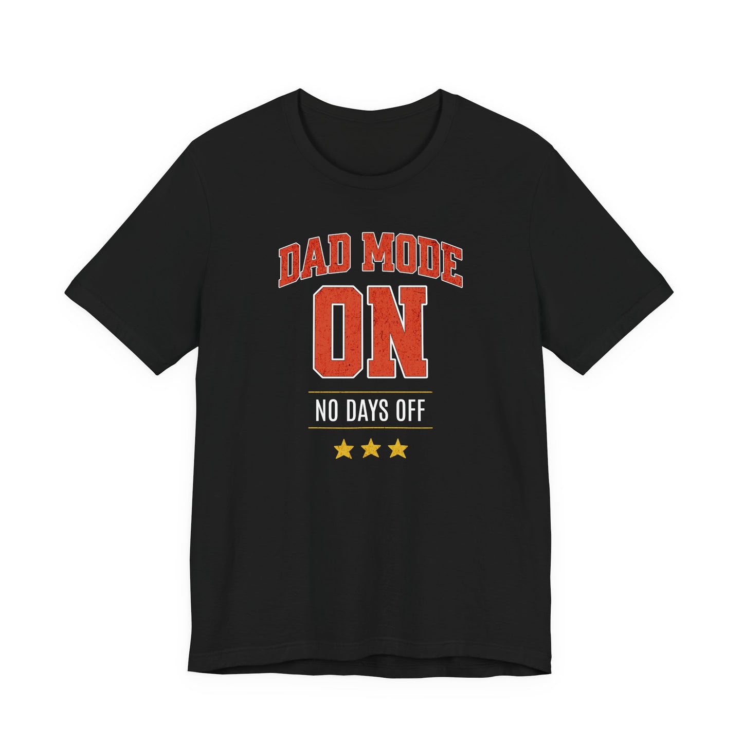 Dad Mode ON T-shirt