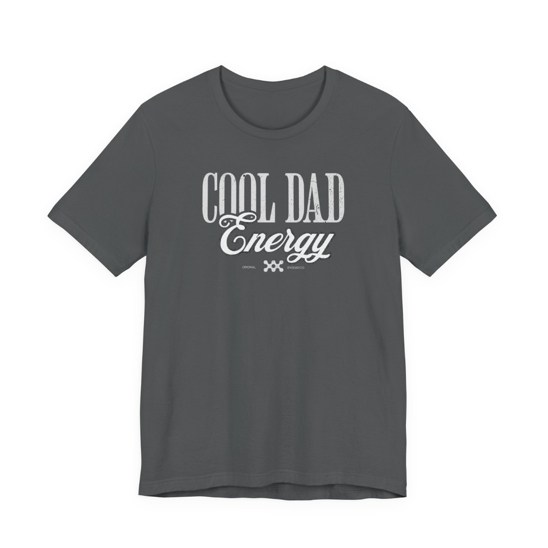 Cool Dad Energy Tee