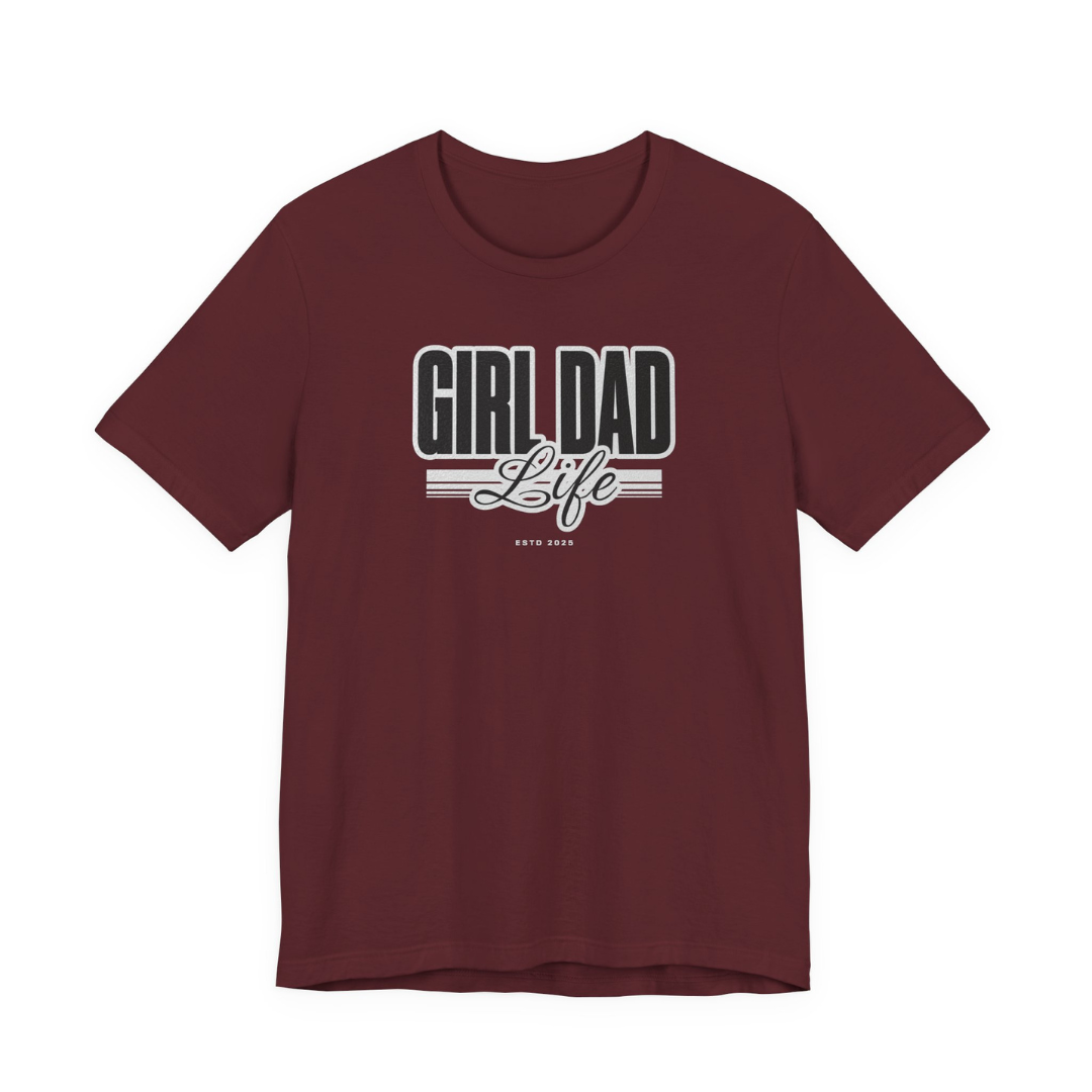 Girl Dad Life Tee