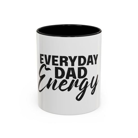 Everyday Dad Energy Mug