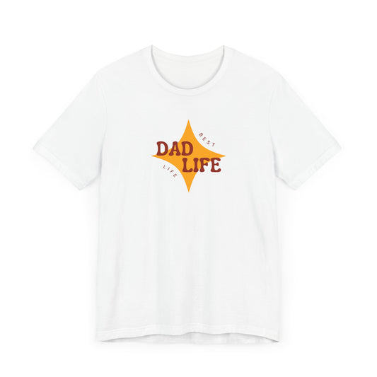Dad Life Best Life Tee