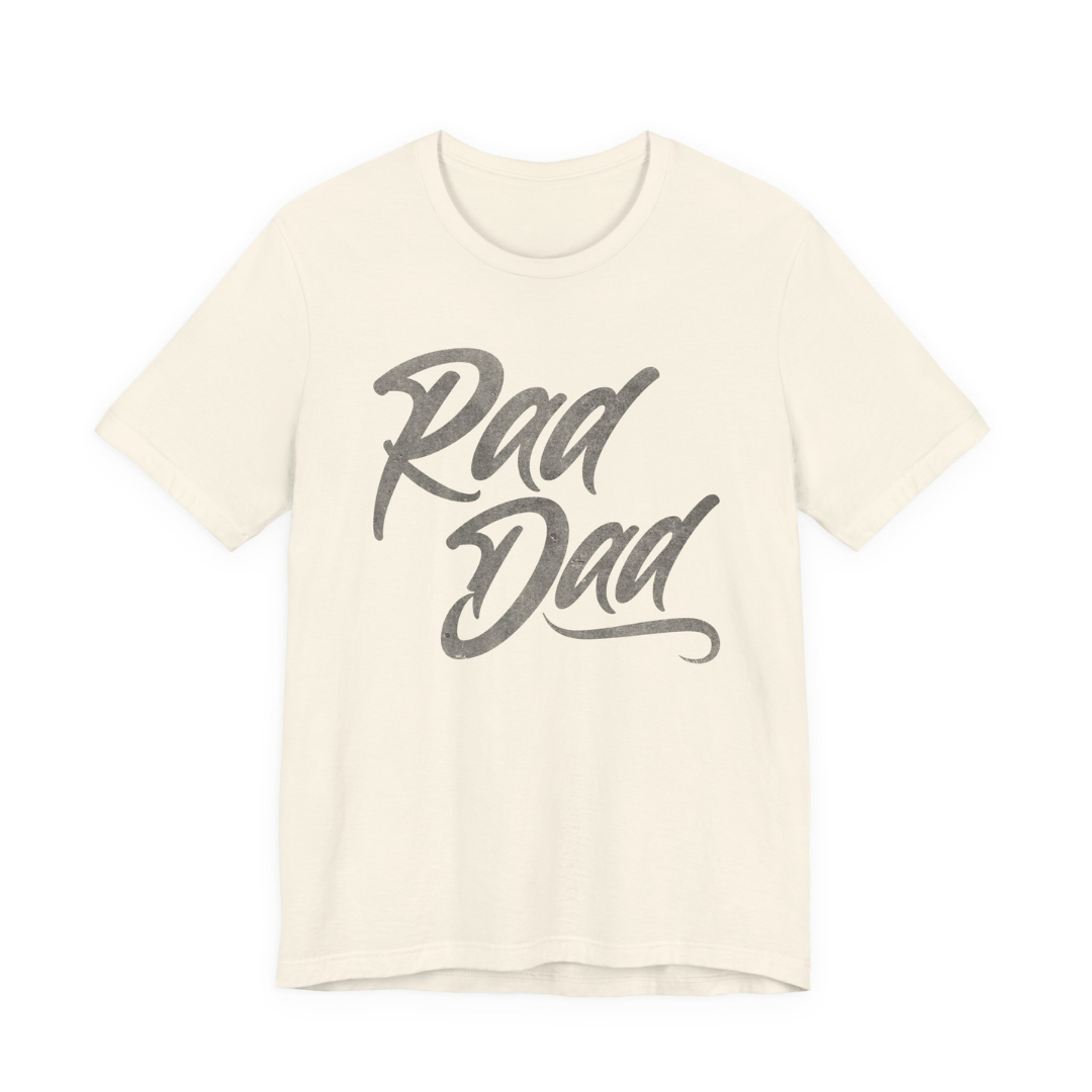 Rad Dad Tee