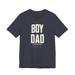 Boy Dad Tee