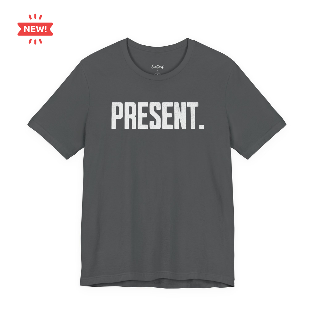 Present Dad graphic tee, minimalist bold typography design - EvoDad Co.