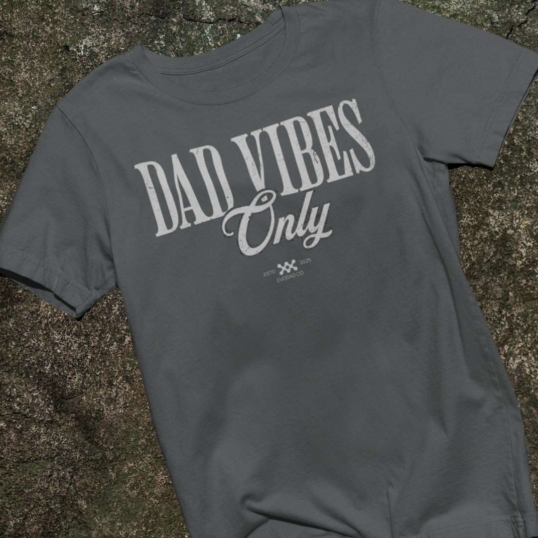 Dad Vibes Only Tee