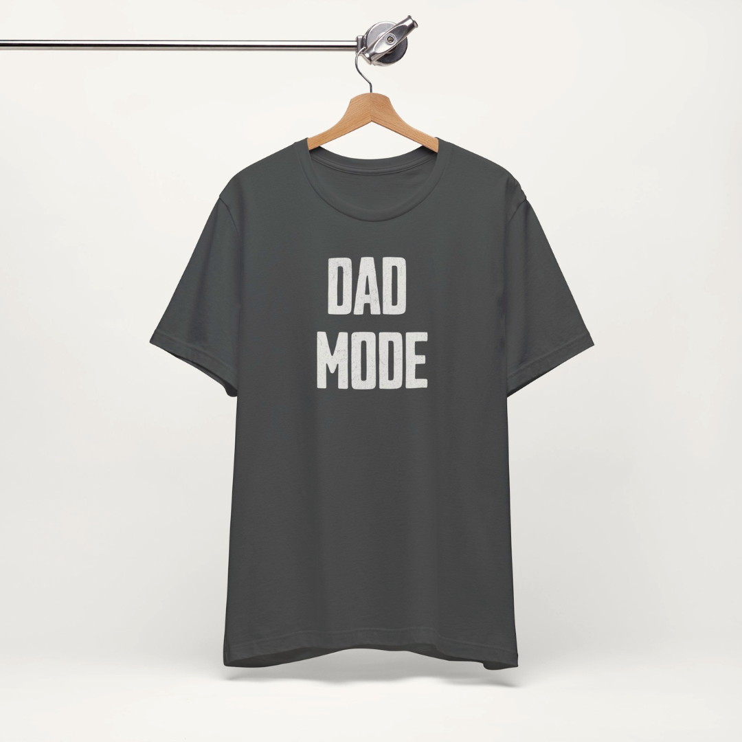 Dad Mode Tee