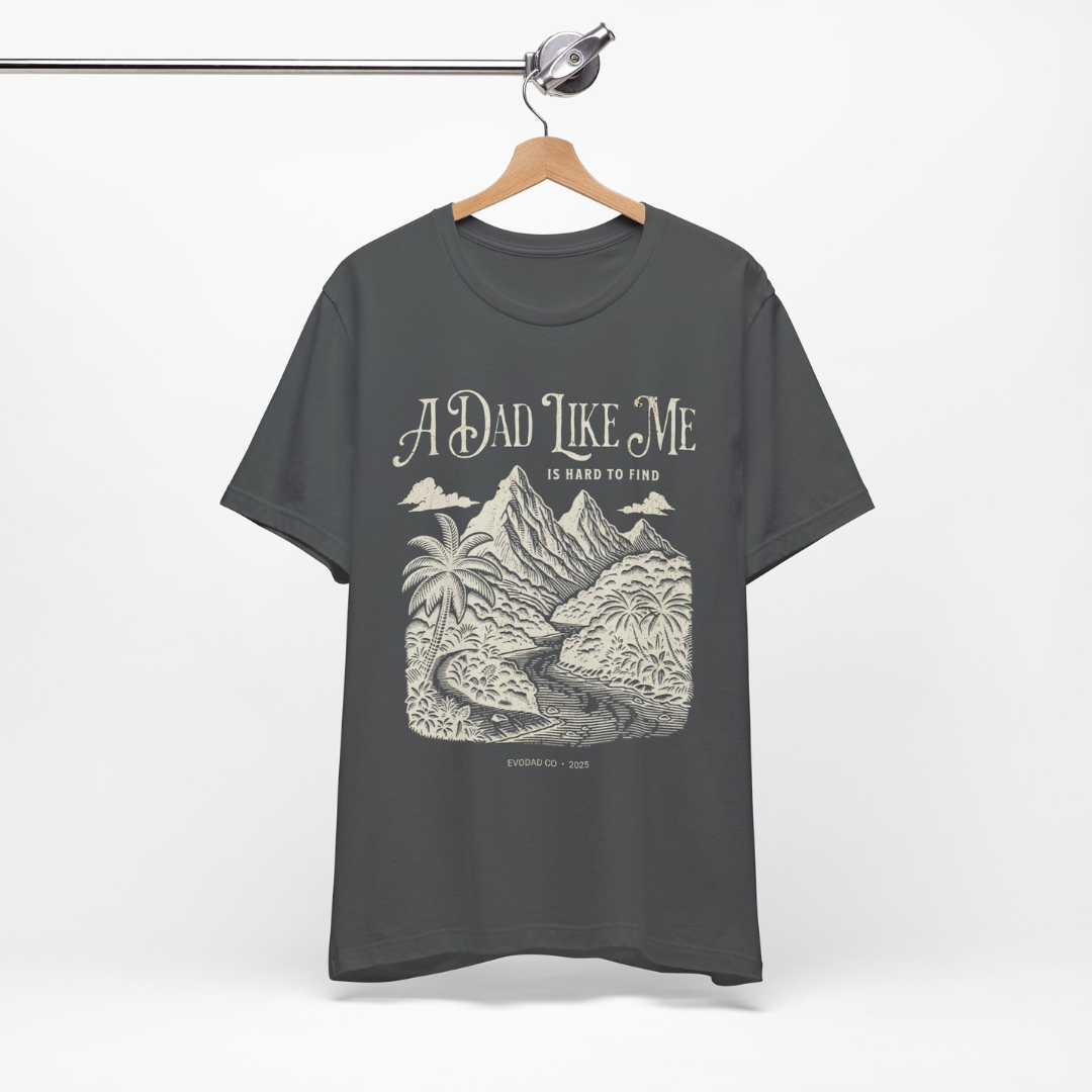 A Dad Like Me Tee
