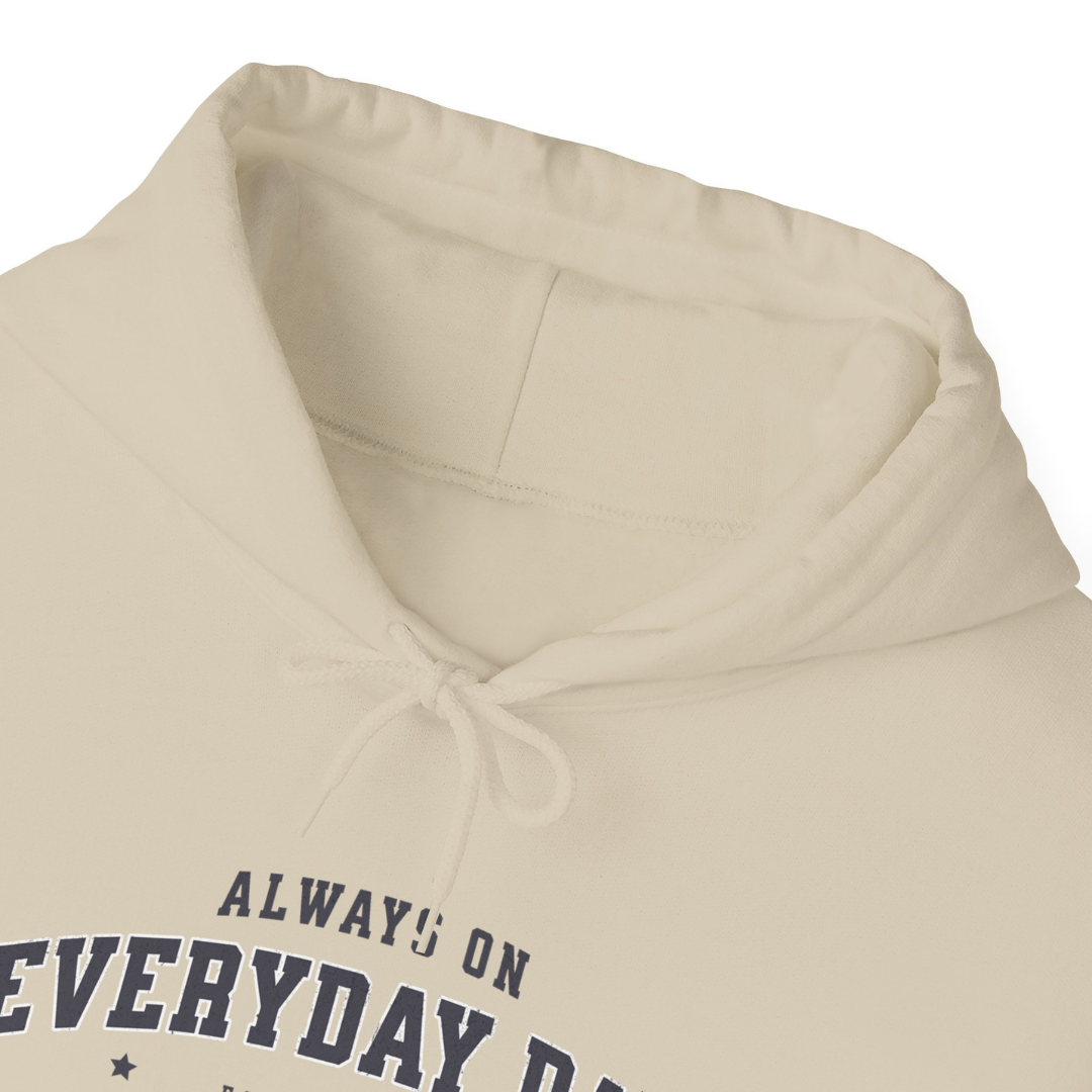 Always On – Everyday Dad Hoodie